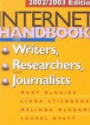 Internet Handbook Writers, Researchers, and Journalists
