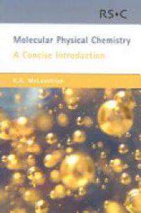 McLauchlan K. - Molecular Physical Chemistry: A Concise Introduction
