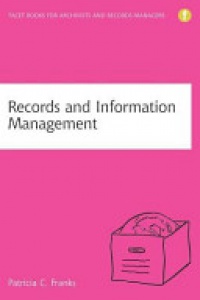 Patricia C. Franks - Records and Information Management