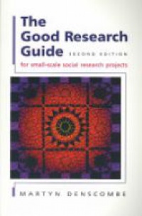 Denscombe M. - The Good Research Guide (Researcher´s  Toolkit + 0335210872)