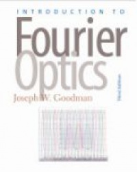 Goodman J. - Introduction to Fourier Optics