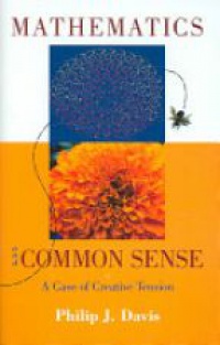 Davis P. J. - Mathematics and Common Sense