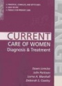 Current Care of Women Diagnosis and Treatment