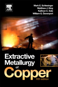 Schlesinger, Mark E. - Extractive Metallurgy of Copper