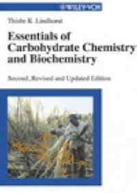 Lindhorst T. K. - Essentials of Carbohydrate Chemistry and Biochemistry