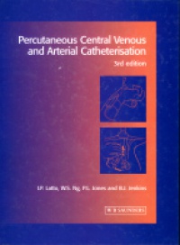 Latto I.P. - Percutaneous Central Venous Catheterisation