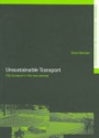 Unsustainable Transport: City Transport in the New Century