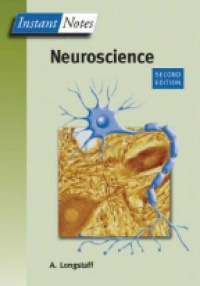 Longstaff A. - Instant Notes Neuroscience