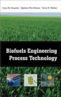 Drapcho C. - Biofuels Engineering Process Technology