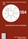 Biocatalysis in Oil Refining,164