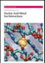 Nucleic Acid-Metal Ion Interactions