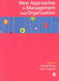 Barry D. - The SAGE Handbook of New Approaches in Management and Organization