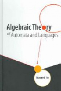 Ito - Algebraic Theory Of Automata And Languages