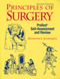 Schwartz S.I. - Principles of Surgery. PreTest