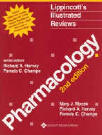 Mycek M. J. - Lippincott´s Illustrated Review Pharamcology