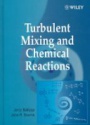 Turbulent Mixing and Chemical Reactions