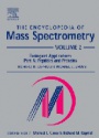 Encyclopedia of Mass Spectometry, Vol. 2: Biological Applications
