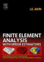 Finite Element Analysis: with Error Estimators