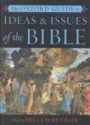 The Oxford Guide to Ideas & Issues of the Bible