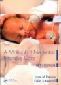 A Manual of Neonatal Intensive Care Fifth Edition