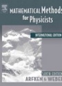 Mathematical Methods For Physicists International Student Edition