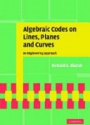 Algebraic Codes on Lines, Planes and Curves