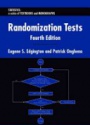 Randomization Tests, Fourth Edition