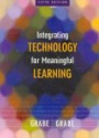 Integrating Technology for Meaningful Learning