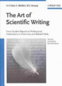 The Art of Scientific Writing: From Student Reports to Professional Publications in Chemistry and Related Fields, 2nd ed.