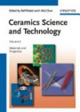 Ceramics Science and Technology, Vol. 2: Materials & Properties