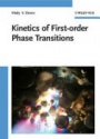 Kinetics of First Order Phase Transitions