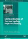 Standardisation of Thermal Cycling Exposure Testing