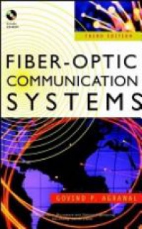 Agrawal G. - Fiber-optic Communication Systems