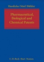 Pharmaceutical, Biological and Chemical Patents: A Handbook