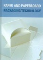 Paper and Paperboard Packing Technology