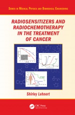 Radiosensitizers and Radiochemotherapy in the Treatment of Cancer