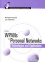 From WPANS to Personal Network: Technologies and Applications