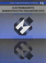 Electromagnetic Nondestructive Evaluation ( VIII)