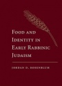 Food and Identity in Early Rabbinic Judaism