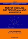 Mosfet Modeling For Circuit Analysis And Design