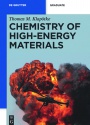 Chemistry of High - Energy Materials
