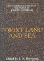 Twixt Land and Sea