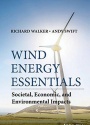 Wind Energy Essentials: Societal, Economic, and Environmental Impacts