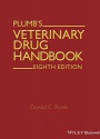 Plumb?s Veterinary Drug Handbook: Desk
