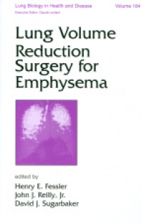 Fessler H. E. - Lung Volume Reduction Surgery for Emphysema