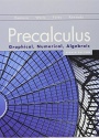 Precalculus: Graphical, Numerical, Algebraic