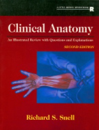 Snell R. S.Clinical Anatomy, 2nd ed. - Clinical Anatomy, 2nd ed.