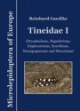 Tineidae I: (Dryadaulinae, Hapsiferinae, Euplocaminae, Scardiinae, Nemapogoninae and Meessiinae)