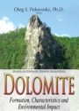 Dolomite: Formation, Characteristics & Environmental Impact