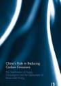 China’s Role in Reducing Carbon Emissions: The Stabilisation of Energy Consumption and the Deployment of Renewable Energy
